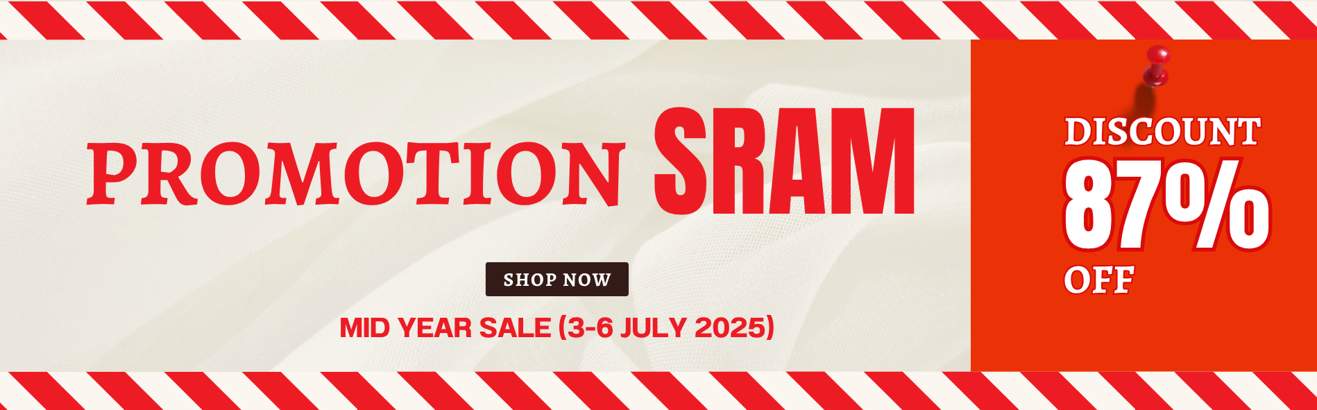 PROMOTION SRAM